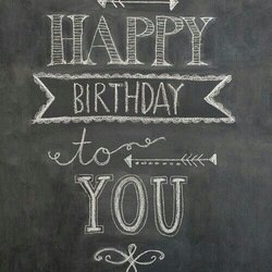 Very Good Birthday Party Decor Chalk Art Maggie Holmes Design Happy Chalkboard Birthdays Designs Chalkboards