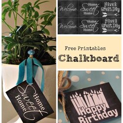 Peerless Free Chalkboard For Birthday And Welcome Refresh Restyle Printable