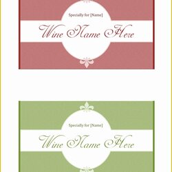 The Highest Standard Free Wine Label Template For Word Of Make Your Own Labels Tom July Posted Comments