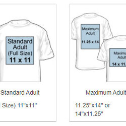 Sizes And Placement For Screen Printed Digital Transfers Standard Adult Design Size Shirt