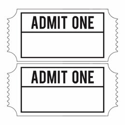 Legit Free Ticket Templates Printable Admit One Template