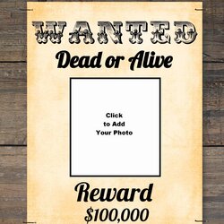 Fine Make Your Own Wanted Poster Template Free Templates Printable