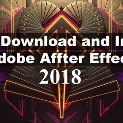 How To Install Adobe After Effects Full