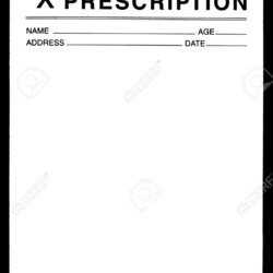 Great Blank Prescription Form Template Templates Example Pill Scripts Prescribing