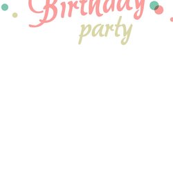 Perfect Best Birthday Invitation Templates Ideas On Free Party Printable Invitations Template Kids Blank Card