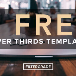 Excellent Free Lower Thirds Templates