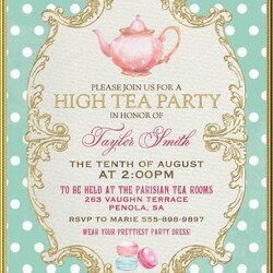Tremendous Tea Party Invitations Templates Best Ideas About High Template Invites