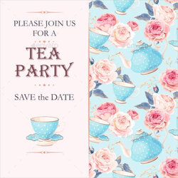 Perfect Tea Party Invitation Templates Free Download Template Date Save Printable